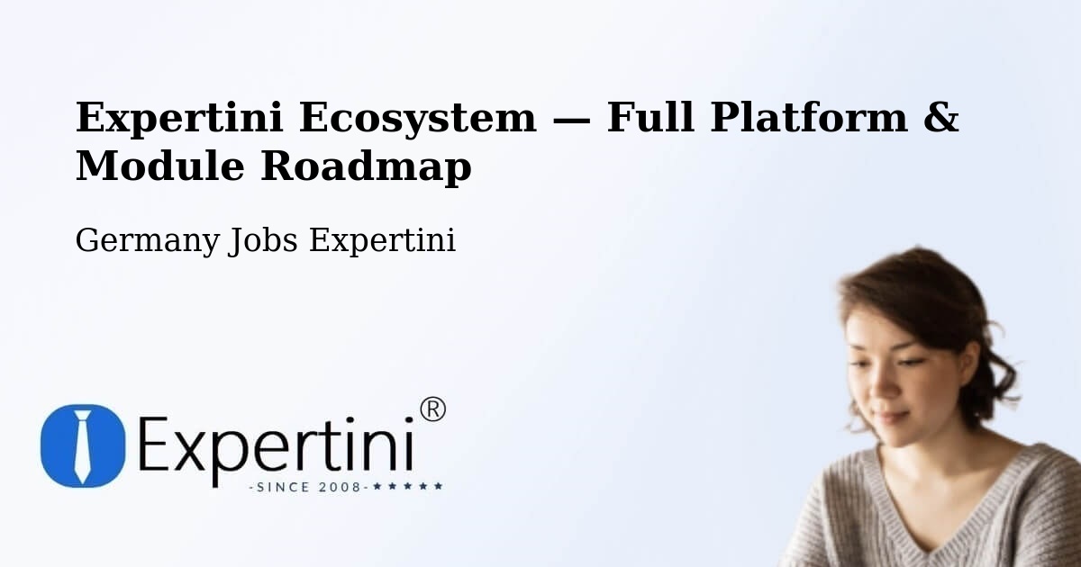 Expertini Ecosystem — Full Platform & Module Roadmap – Bad Bellingen