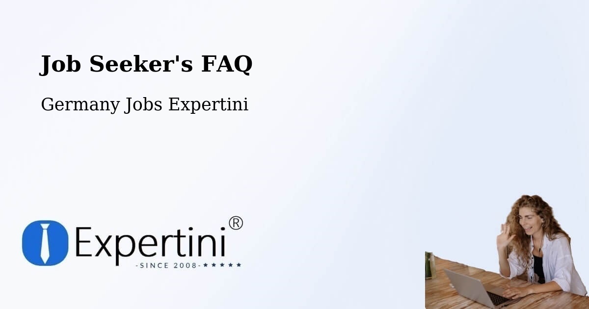 Job Seeker FAQ – Bad Bellingen - Germany Jobs Expertini