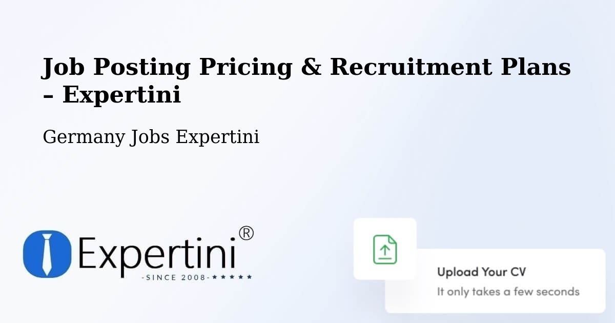 Job Posting Pricing & Recruitment Plans – Bad Bellingen - Bad Bellingen, Germany Jobs Expertini